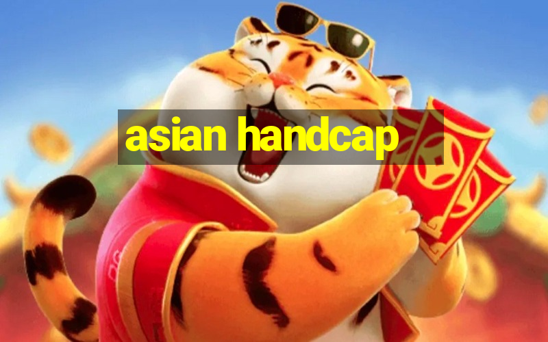 asian handcap