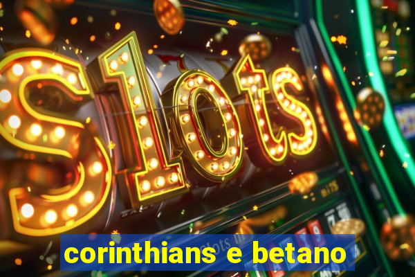 corinthians e betano