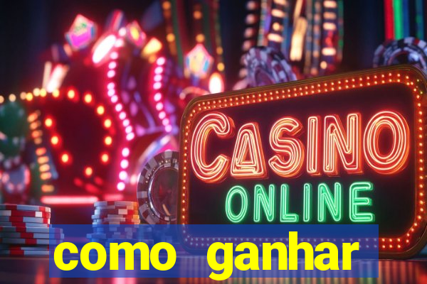 como ganhar dinheiro em jogo online