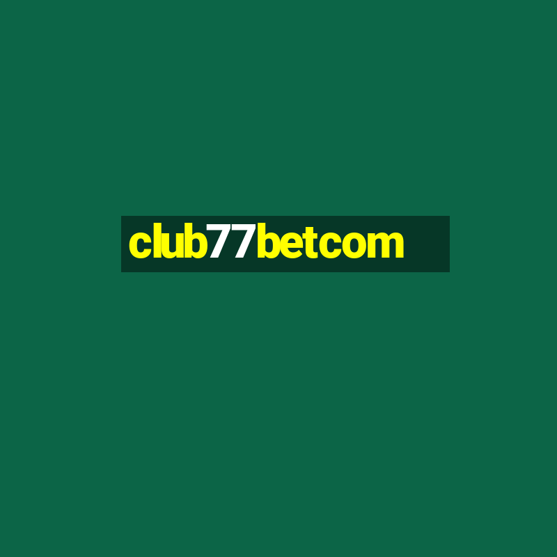 club77betcom