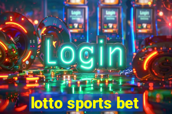 lotto sports bet