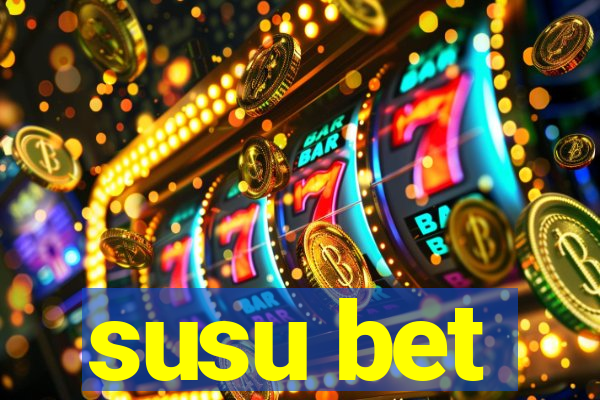 susu bet