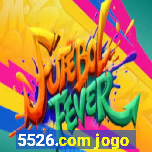 5526.com jogo