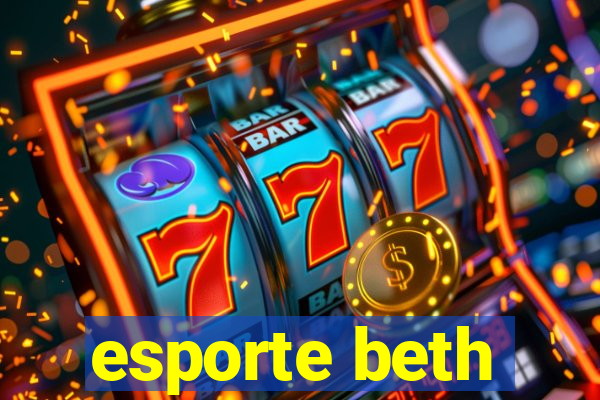 esporte beth