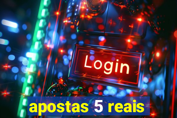 apostas 5 reais