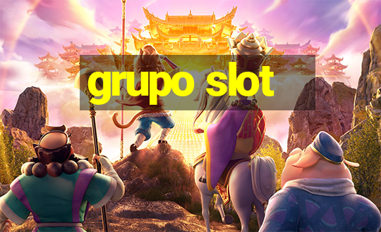 grupo slot