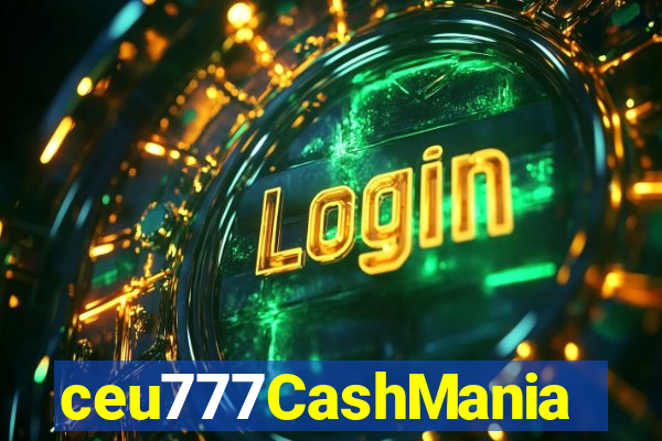 ceu777CashMania