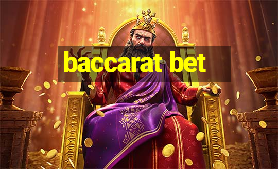 baccarat bet