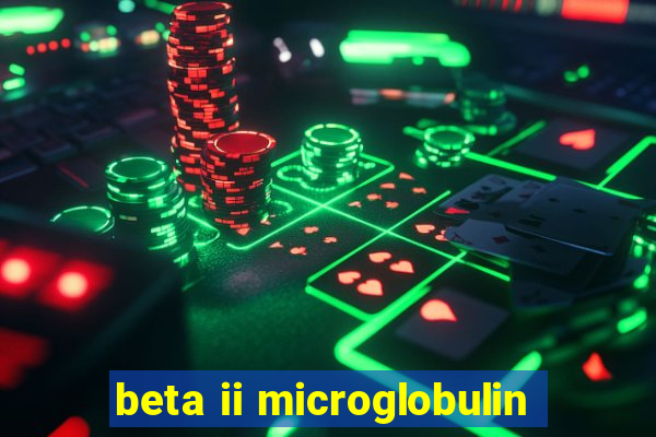 beta ii microglobulin