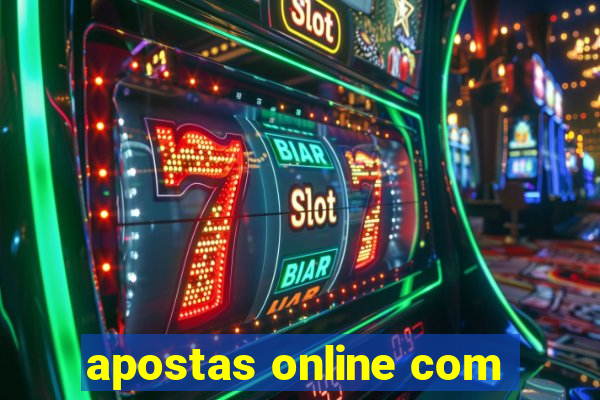 apostas online com