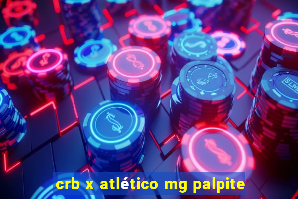 crb x atlético mg palpite