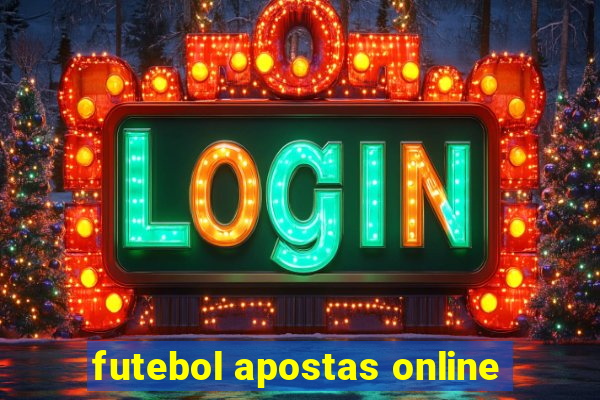 futebol apostas online