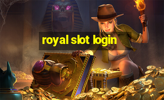 royal slot login