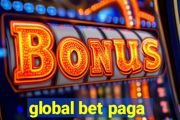 global bet paga