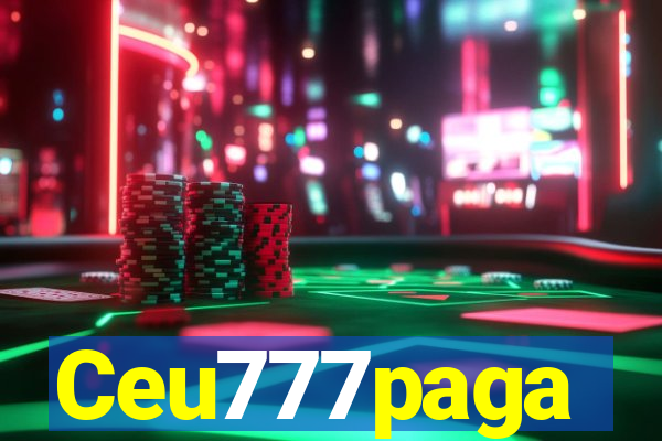 Ceu777paga