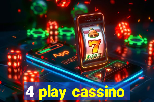 4 play cassino