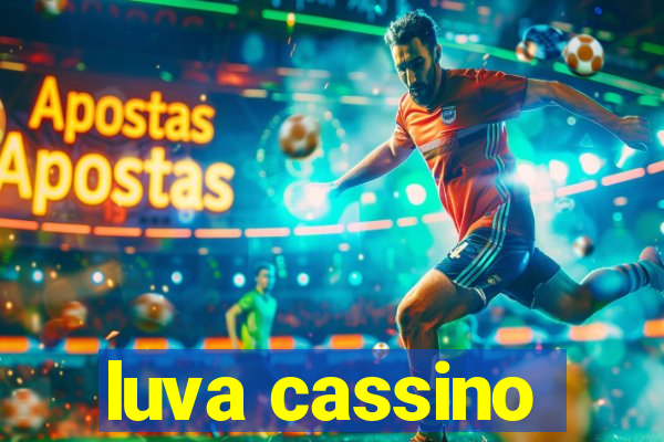 luva cassino