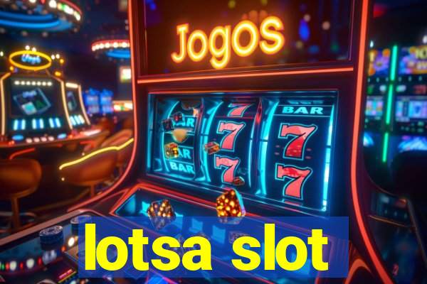 lotsa slot