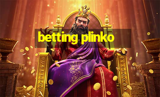 betting plinko