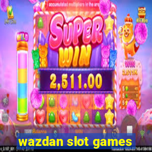 wazdan slot games