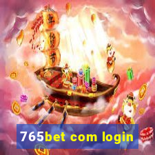 765bet com login