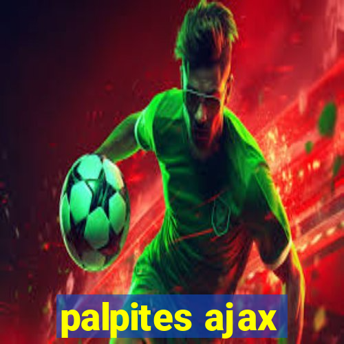 palpites ajax