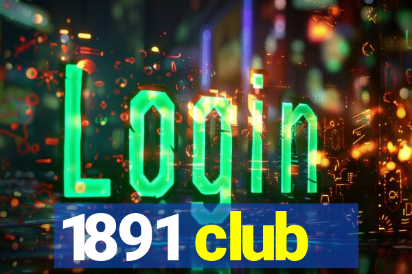 1891 club