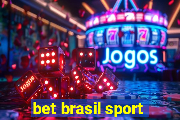 bet brasil sport