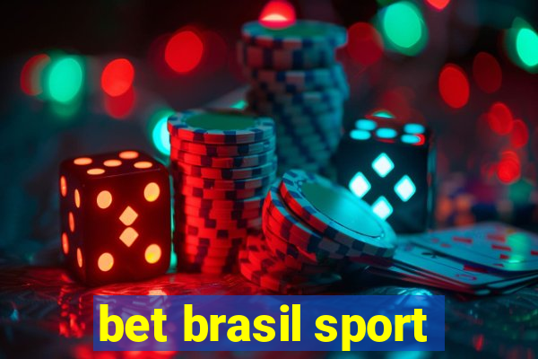 bet brasil sport