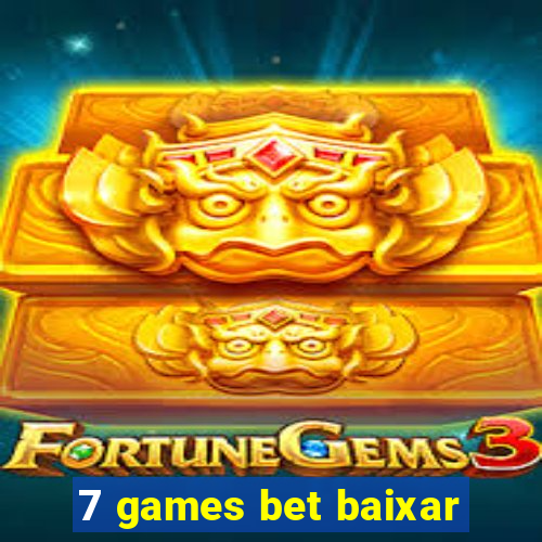 7 games bet baixar