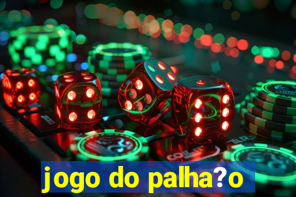 jogo do palha?o