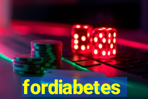 fordiabetes