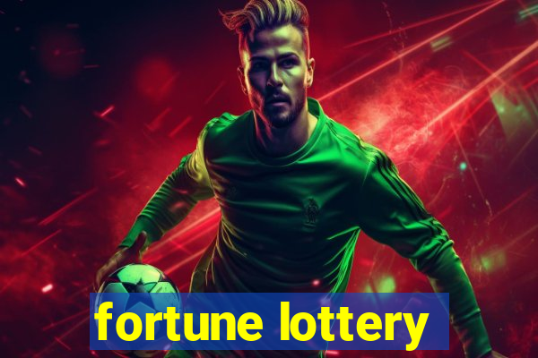 fortune lottery