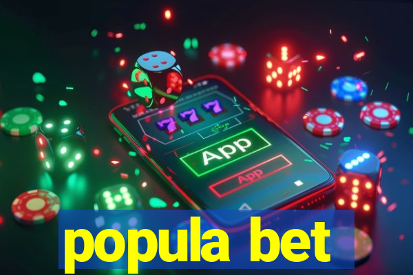 popula bet