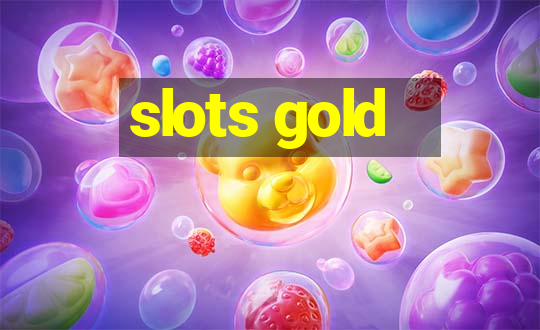 slots gold