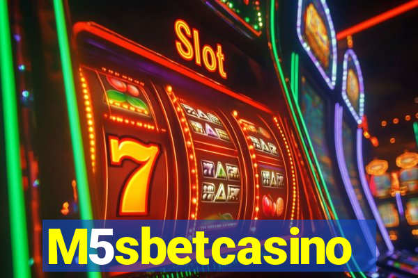 M5sbetcasino