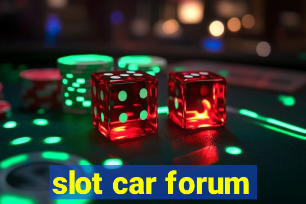 slot car forum