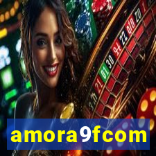 amora9fcom