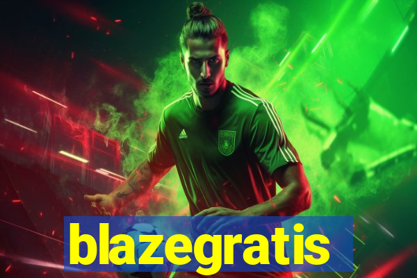 blazegratis