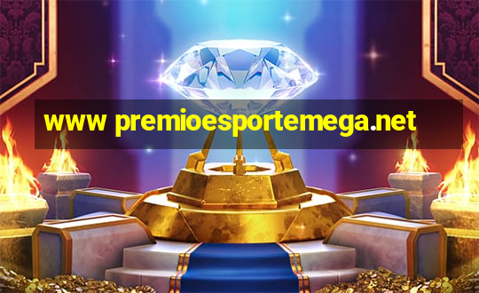 www premioesportemega.net