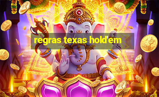 regras texas hold'em