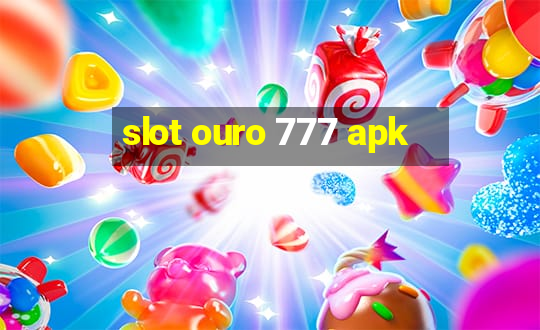 slot ouro 777 apk