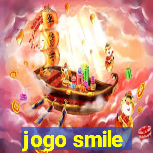 jogo smile