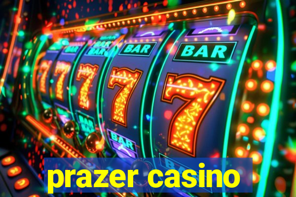 prazer casino