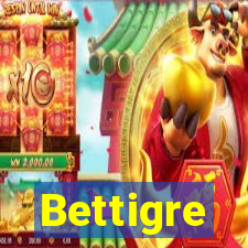 Bettigre