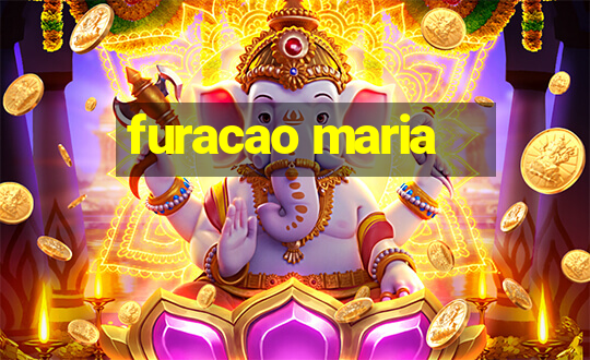 furacao maria