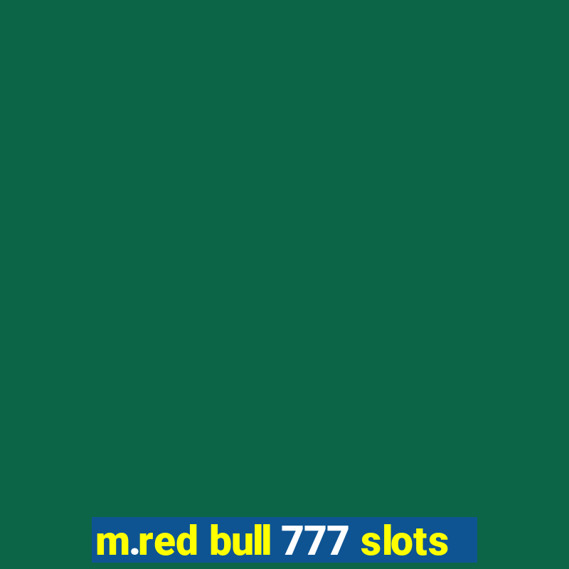 m.red bull 777 slots