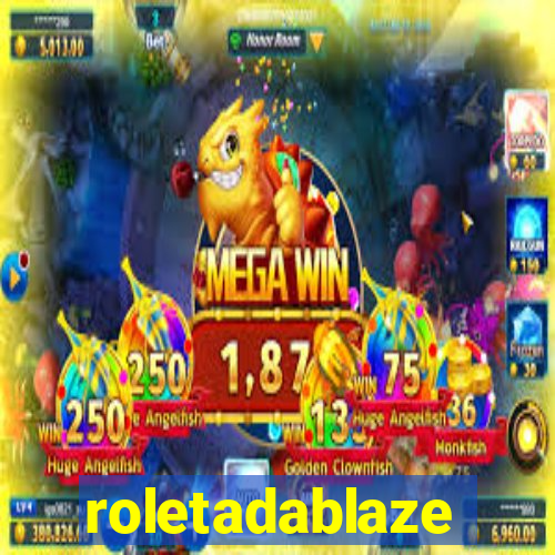 roletadablaze