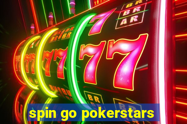 spin go pokerstars