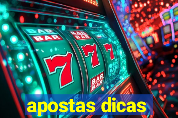 apostas dicas